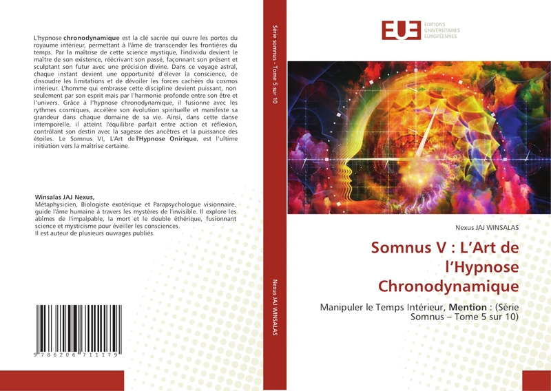 Somnus V : L’Art de l’Hypnose Chronodynamique: Manipuler le Temps Intérieur, Mention : (Série Somnus – Tome 5 sur 10)