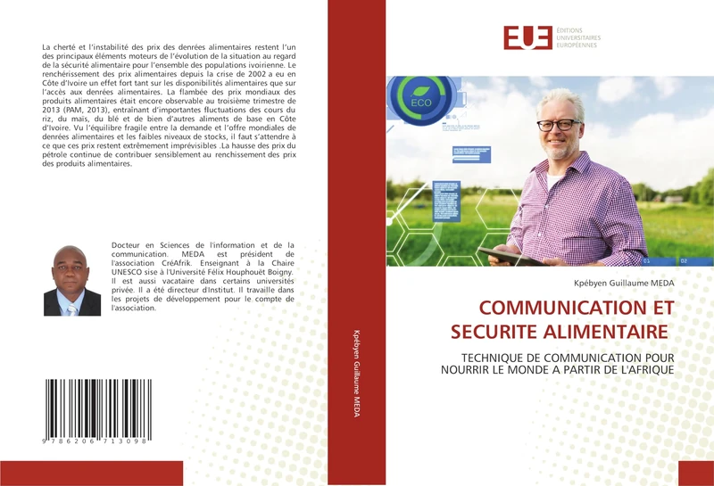 COMMUNICATION ET SECURITE ALIMENTAIRE: TECHNIQUE DE COMMUNICATION POUR NOURRIR LE MONDE A PARTIR DE L'AFRIQUE - Image 1