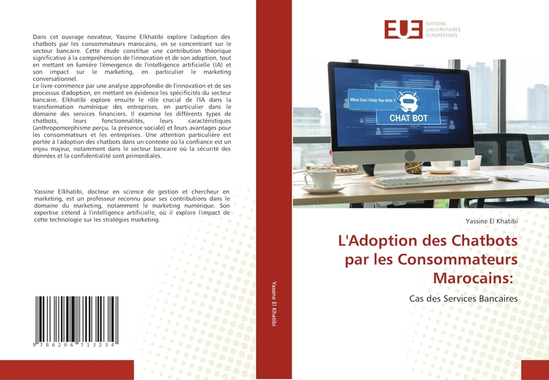L'Adoption des Chatbots par les Consommateurs Marocains:: Cas des Services Bancaires