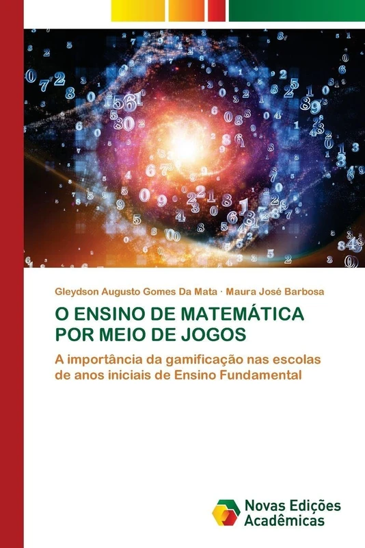O Ensino de Matemática Por Meio de Jogos: A importância da gamificação nas escolas de anos iniciais de Ensino Fundamental - Image 1
