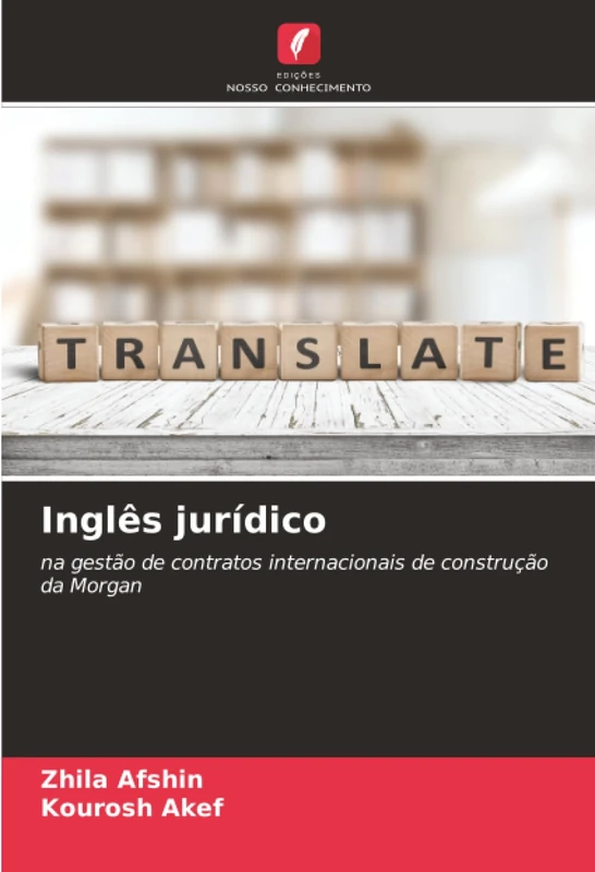 Inglês jurídico: na gestão de contratos internacionais de construção da Morgan - Image 1