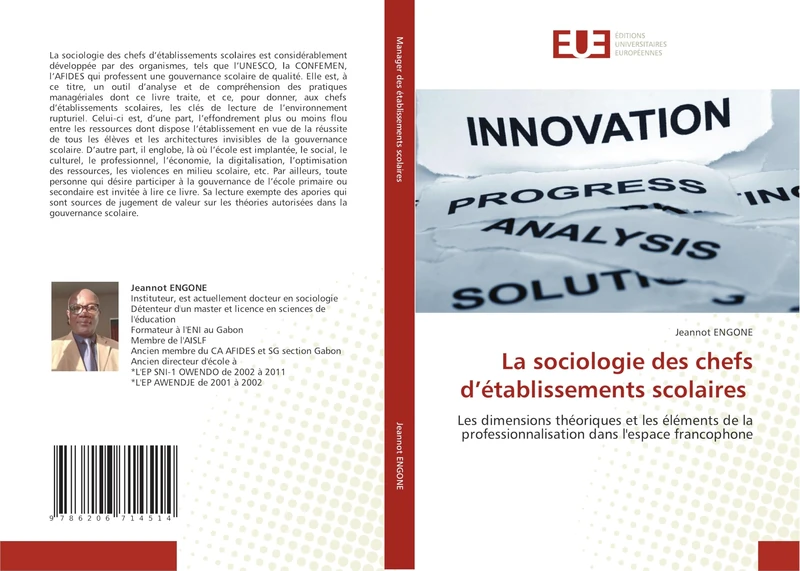 La sociologie des chefs d’établissements scolaires: Les dimensions théoriques et les éléments de la professionnalisation dans l'espace francophone