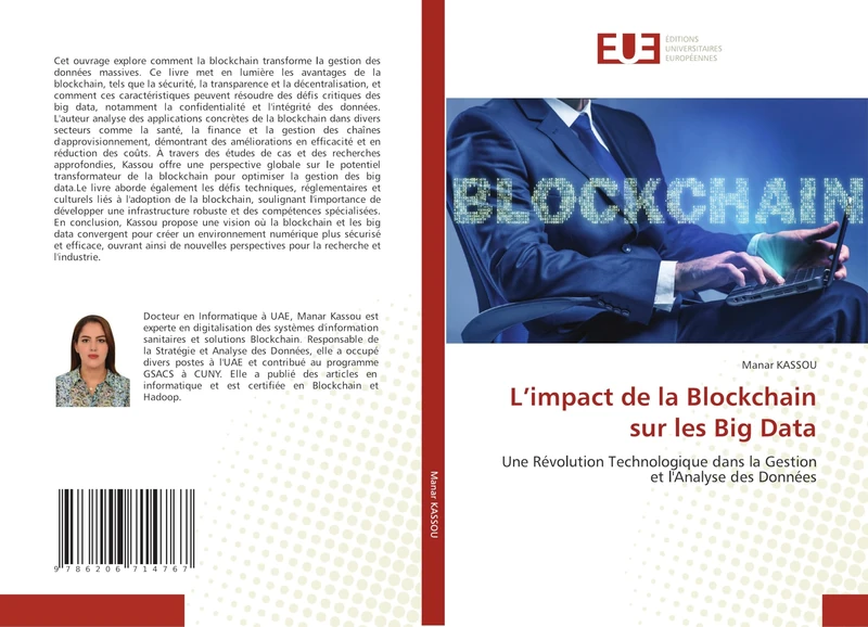 L'impact de la Blockchain sur les Big Data: Une Révolution Technologique dans la Gestion et l'Analyse des Données