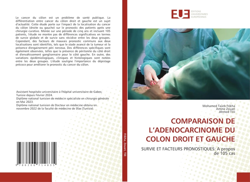 COMPARAISON DE L’ADENOCARCINOME DU COLON DROIT ET GAUCHE: SURVIE ET FACTEURS PRONOSTIQUES: A propos de 105 cas