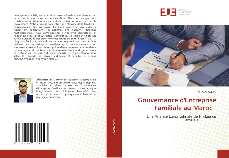 Gouvernance d'Entreprise Familiale au Maroc: Une Analyse Longitudinale de l'Influence Familiale
