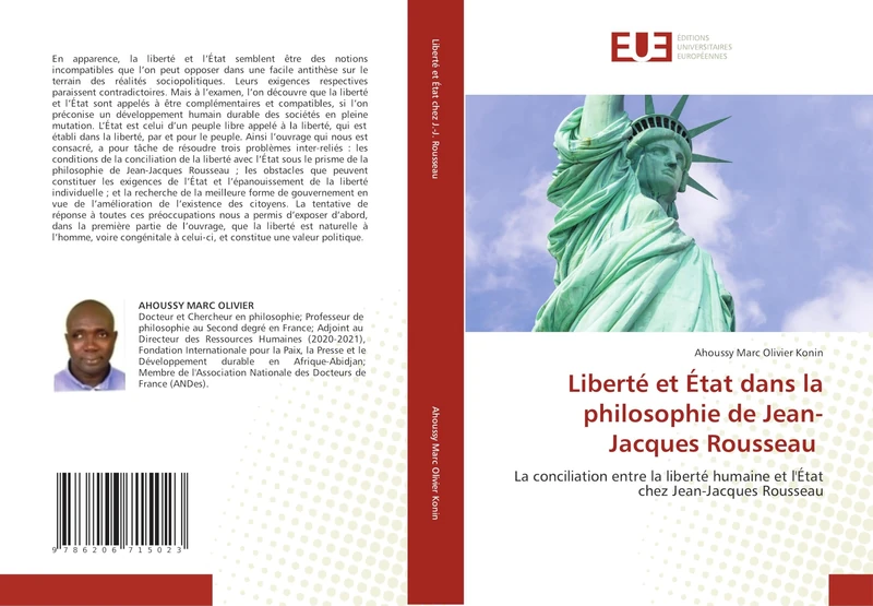 Liberté et État dans la philosophie de Jean-Jacques Rousseau: La conciliation entre la liberté humaine et l'État chez Jean-Jacques Rousseau - Image 1