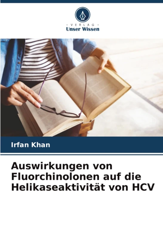 Auswirkungen von Fluorchinolonen auf die Helikaseaktivität von HCV