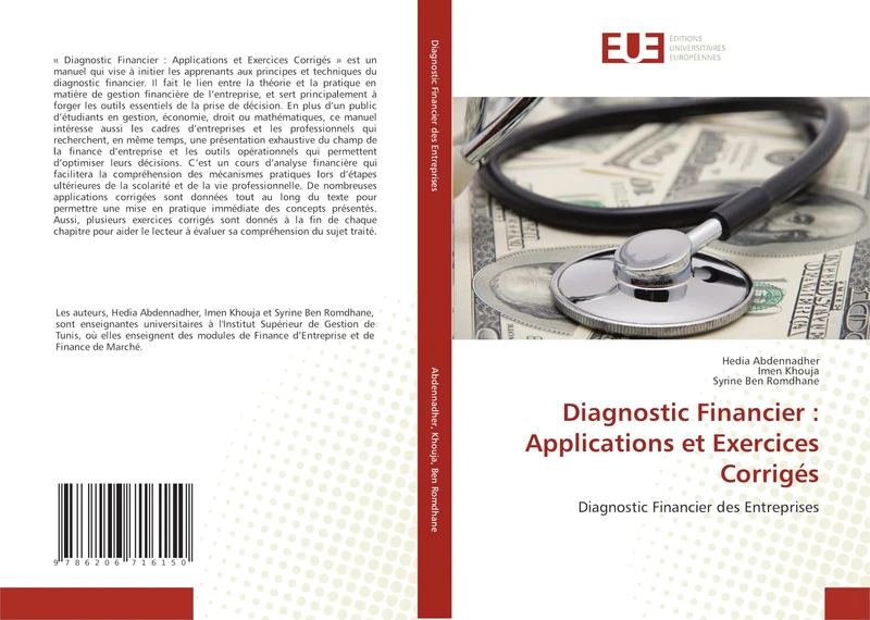 Diagnostic Financier : Applications et Exercices Corrigés: Diagnostic Financier des Entreprises