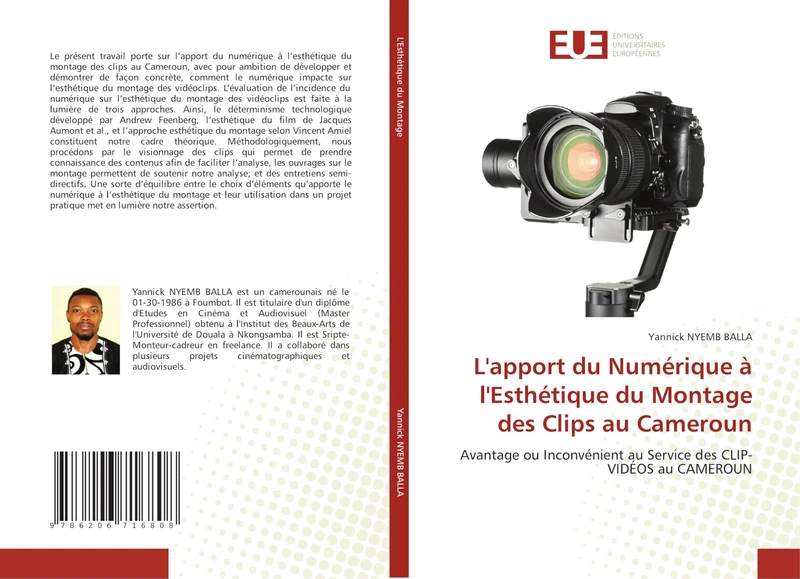 L'apport du Numérique à l'Esthétique du Montage des Clips au Cameroun: Avantage ou Inconvénient au Service des CLIP-VIDÉOS au CAMEROUN