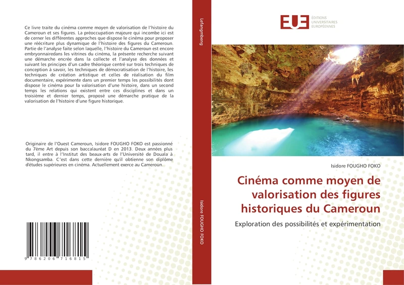 Cinéma comme moyen de valorisation des figures historiques du Cameroun: Exploration des possibilités et expérimentation