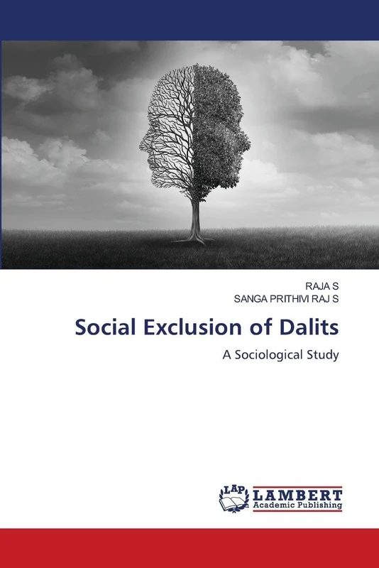 Social Exclusion of Dalits: A Sociological Study