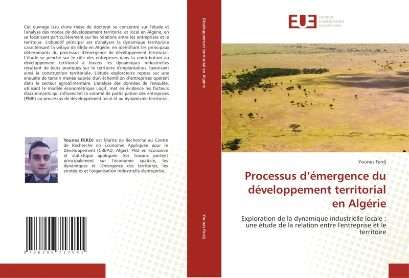 Processus d’émergence du développement territorial en Algérie: Exploration de la dynamique industrielle locale : une étude de la relation entre l'entreprise et le territoire