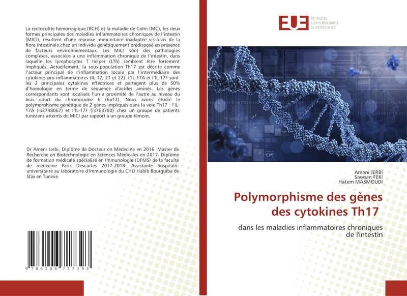 Polymorphisme des gènes des cytokines Th17: dans les maladies inflammatoires chroniques de l'intestin