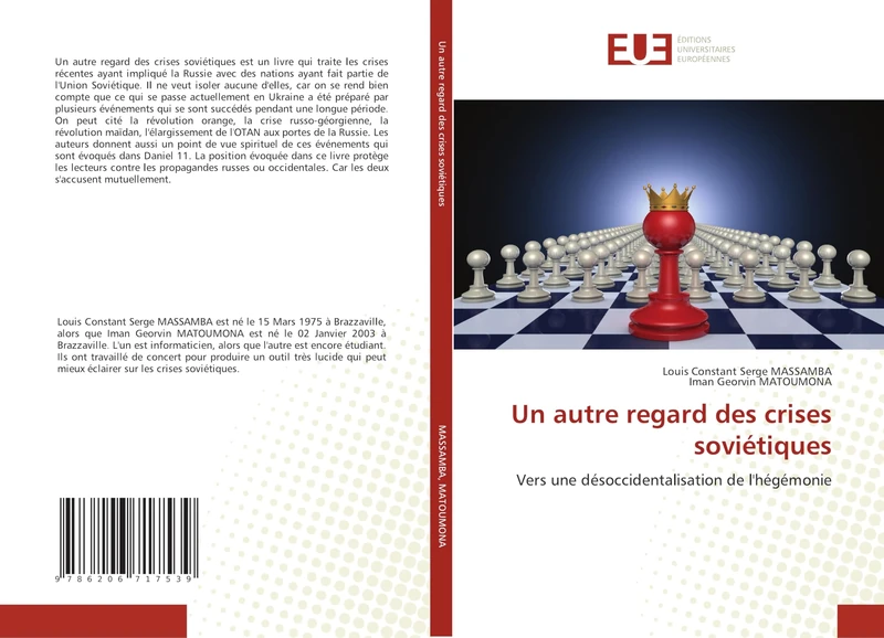 Un autre regard des crises soviétiques: Vers une désoccidentalisation de l'hégémonie