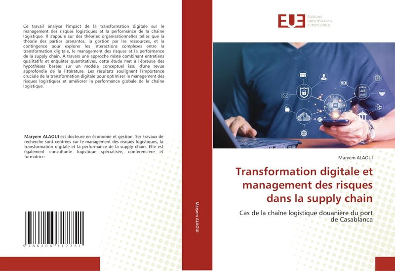 Transformation digitale et management des risques dans la supply chain: Cas de la chaîne logistique douanière du port de Casablanca
