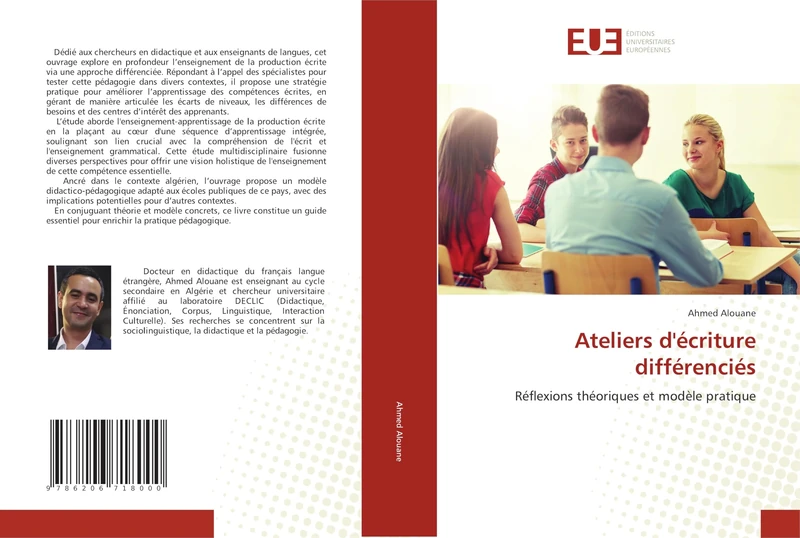 Ateliers d'écriture différenciés: Réflexions théoriques et modèle pratique