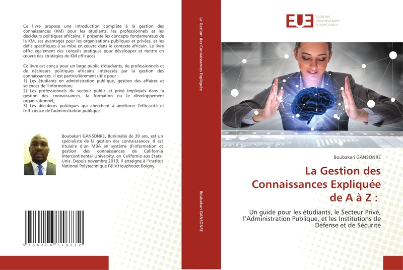 La Gestion des Connaissances Expliquée de A à Z :: Un guide pour les étudiants, le Secteur Privé, l’Administration Publique, et les Institutions de Défense et de Sécurité - Image 1