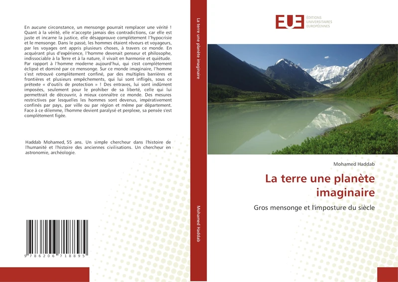 La terre une planète imaginaire: Gros mensonge et l'imposture du siècle