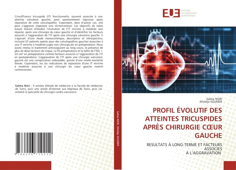 PROFIL ÉVOLUTIF DES ATTEINTES TRICUSPIDES APRÈS CHIRURGIE CŒUR GAUCHE: RESULTATS À LONG-TERME ET FACTEURS ASSOCIES À L’AGGRAVATION