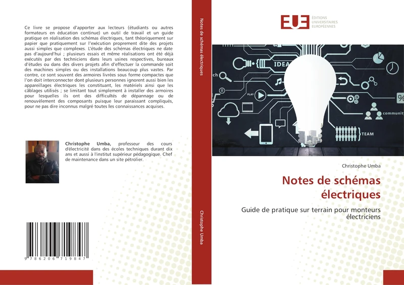 Notes de schémas électriques: Guide de pratique sur terrain pour monteurs électriciens