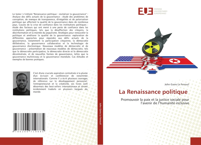 La Renaissance politique: Promouvoir la paix et la justice sociale pour l’avenir de l’humanité inclusive