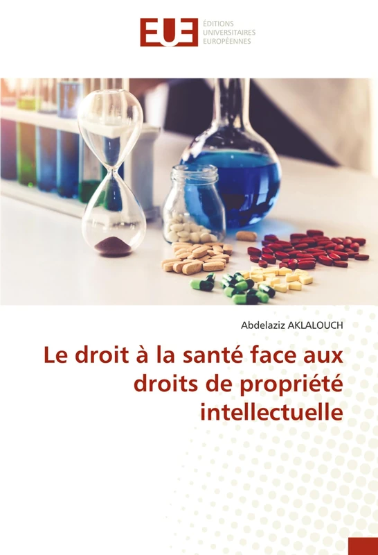 Le droit à la santé face aux droits de propriété intellectuelle