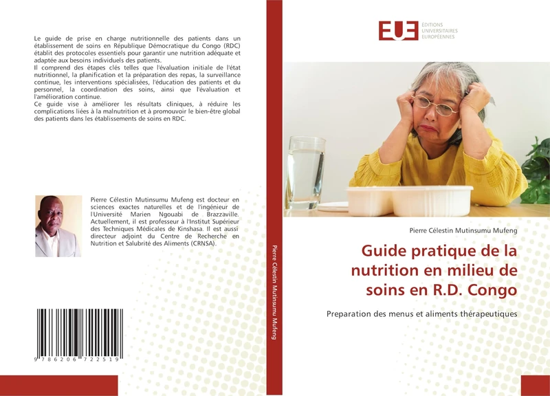Guide pratique de la nutrition en milieu de soins en R.D. Congo: Preparation des menus et aliments thérapeutiques