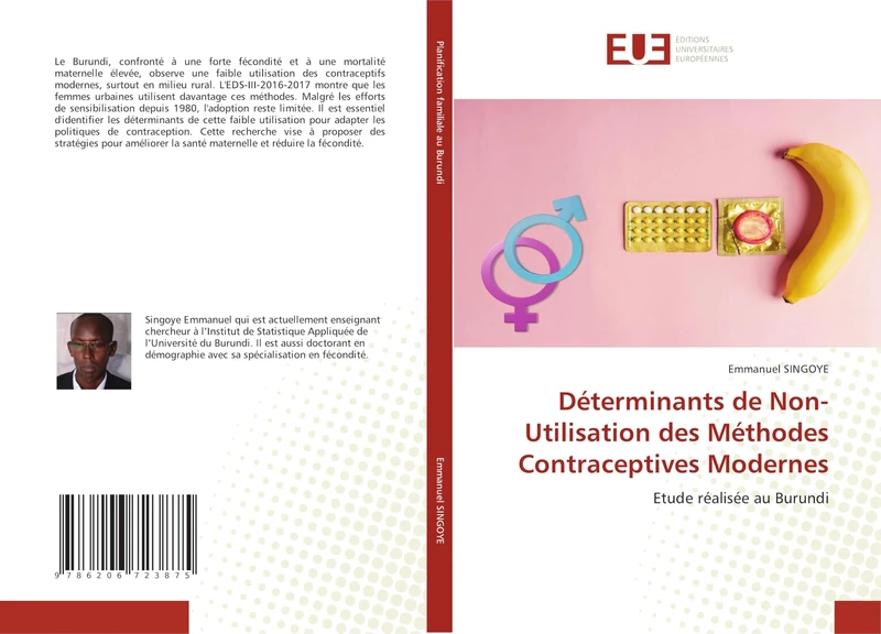 Déterminants de Non-Utilisation des Méthodes Contraceptives Modernes: Etude réalisée au Burundi