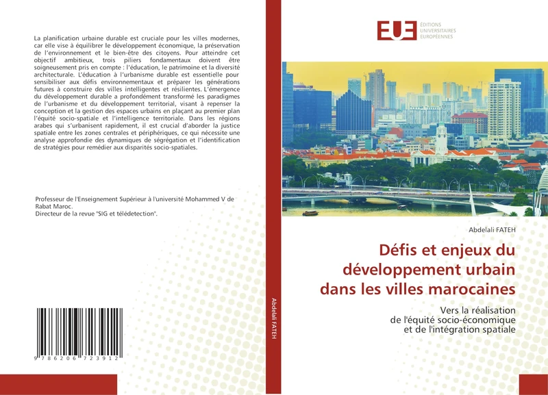 Défis et enjeux du développement urbain dans les villes marocaines: Vers la réalisationde l'équité socio-économiqueet de l'intégration spatiale