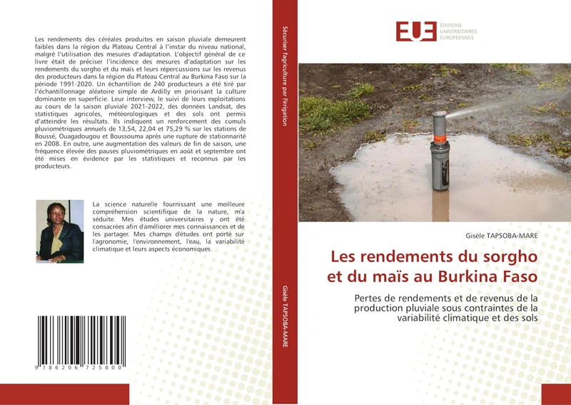 Les rendements du sorgho et du maïs au Burkina Faso: Pertes de rendements et de revenus de la production pluviale sous contraintes de la variabilité climatique et des sols
