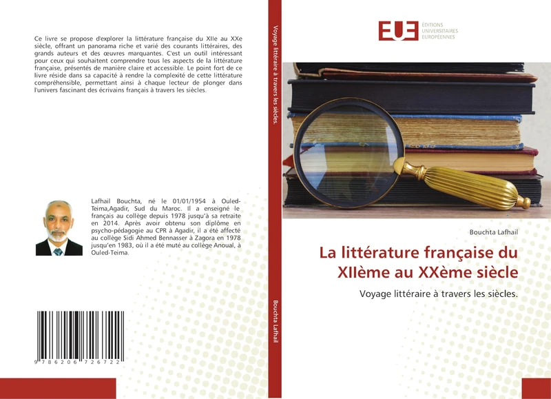 La littérature française du XIIème au XXème siècle: Voyage littéraire à travers les siècles.
