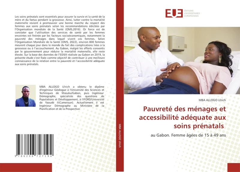 Pauvreté des ménages et accessibilité adéquate aux soins prénatals: au Gabon. Femme âgées de 15 à 49 ans