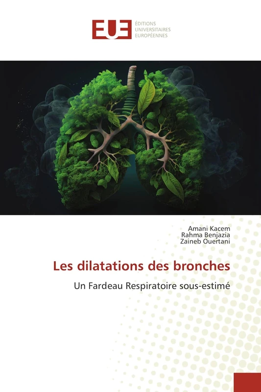 Les dilatations des bronches: Un Fardeau Respiratoire sous-estimé