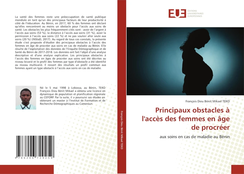 Principaux obstacles à l'accès des femmes en âge de procréer: aux soins en cas de maladie au Bénin