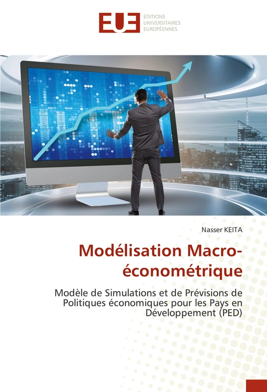 Modélisation Macro-économétrique: Modèle de Simulations et de Prévisions de Politiques économiques pour les Pays en Développement (PED) - Image 1