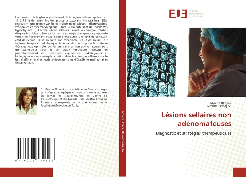 Lésions sellaires non adénomateuses: Diagnostic et stratégies thérapeutiques