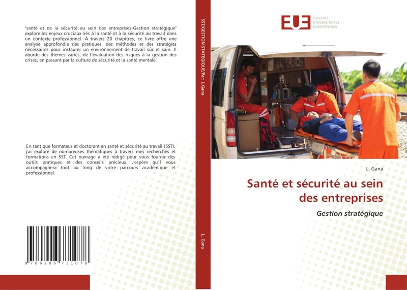 Santé et sécurité au sein des entreprises: Gestion stratégique