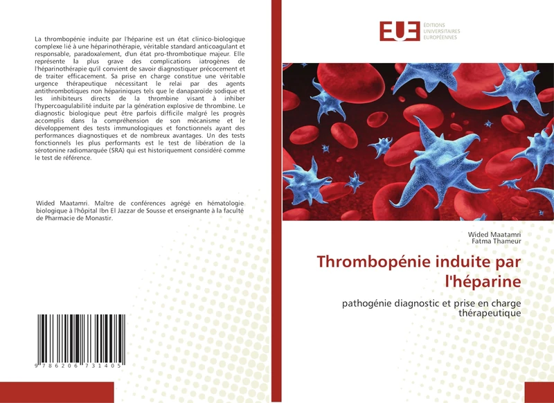 Thrombopénie induite par l'héparine: pathogénie diagnostic et prise en charge thérapeutique