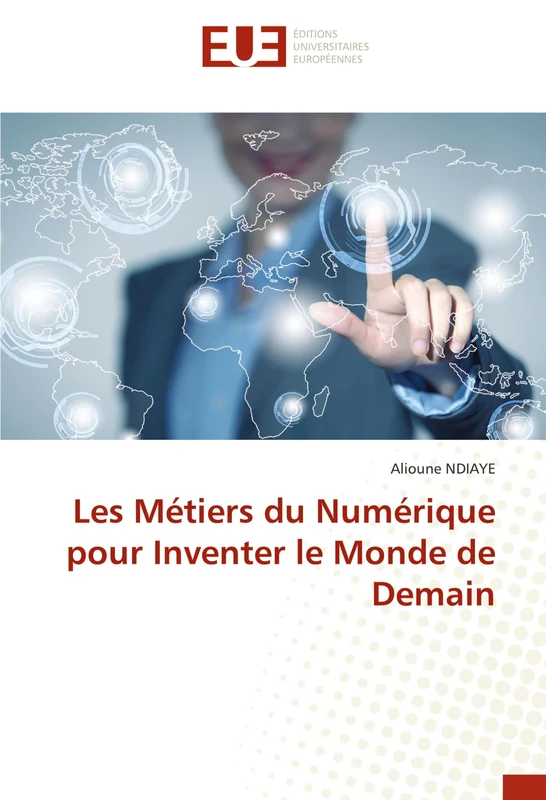 Les Métiers du Numérique pour Inventer le Monde de Demain