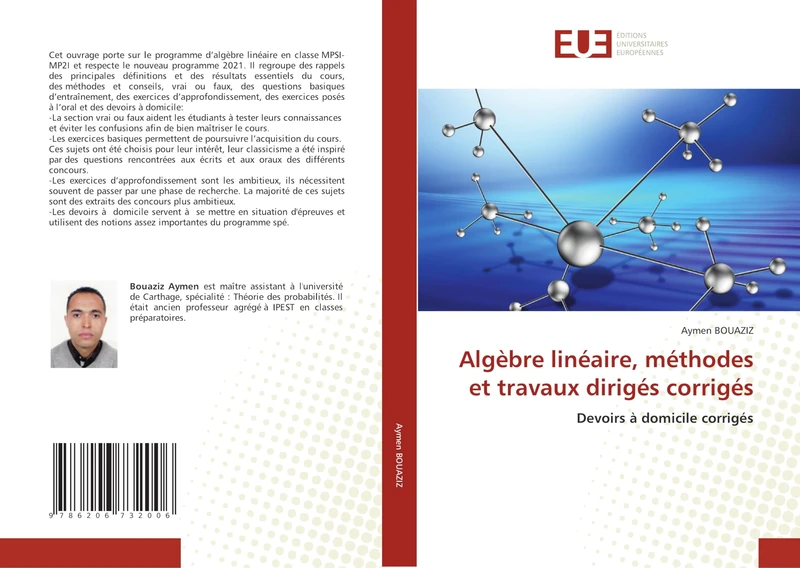 Algèbre linéaire, méthodes et travaux dirigés corrigés: Devoirs à domicile corrigés