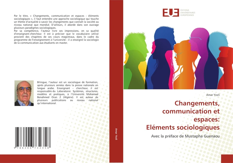 Changements, communication et espaces: Eléments sociologiques: Avec la préface de Mustapha Guenaou