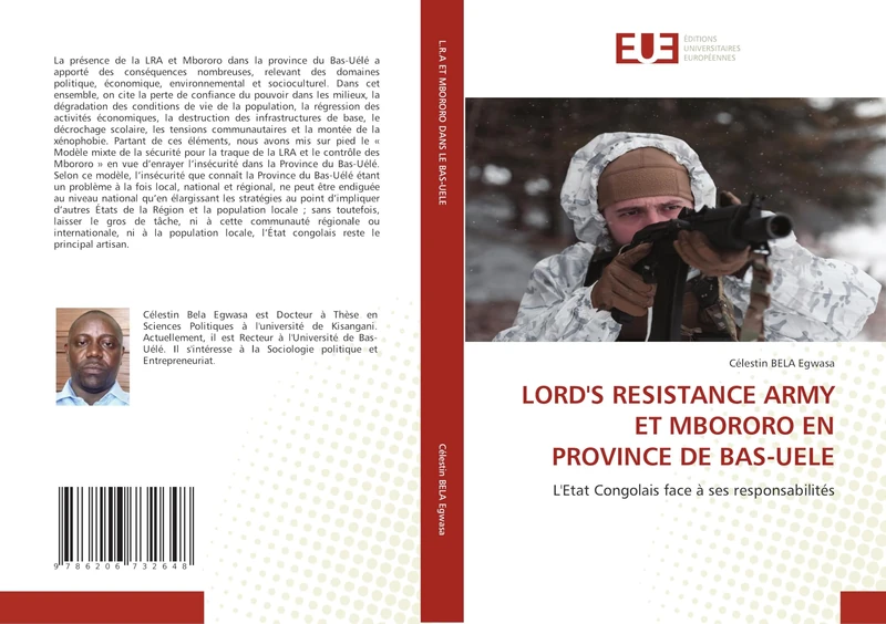 LORD'S RESISTANCE ARMY ET MBORORO EN PROVINCE DE BAS-UELE: L'Etat Congolais face à ses responsabilités
