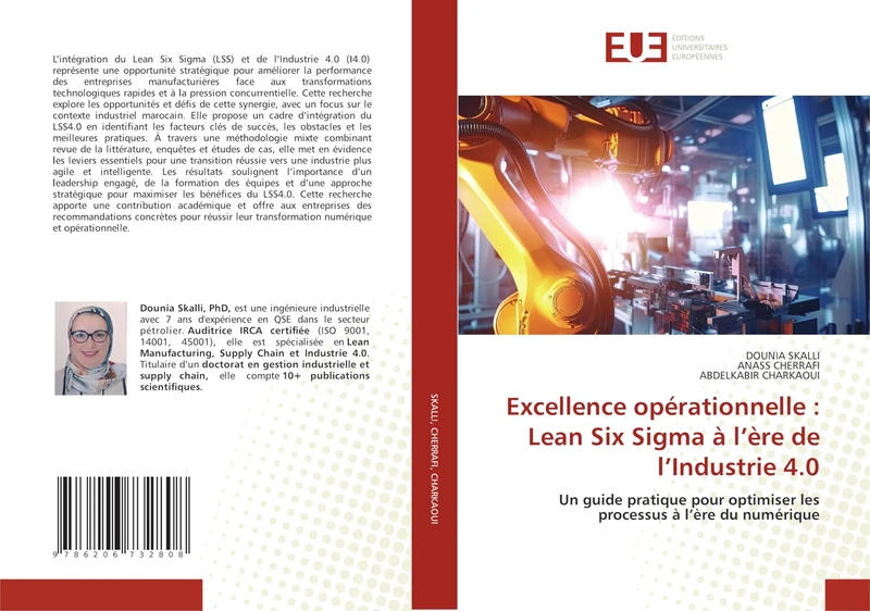 Excellence opérationnelle : Lean Six Sigma à l’ère de l’Industrie 4.0: Un guide pratique pour optimiser les processus à l’ère du numérique