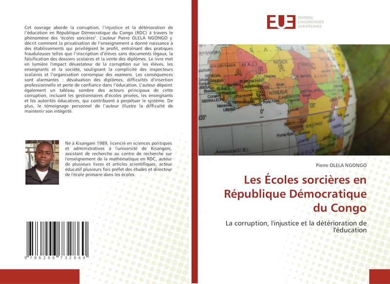 Les Écoles sorcières en République Démocratique du Congo: La corruption, l'injustice et la détérioration de l'éducation