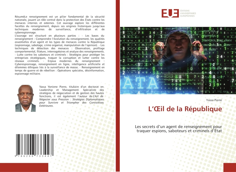 L’Œil de la République: Les secrets d’un agent de renseignement pour traquer espions, saboteurs et criminels d’État - Image 1