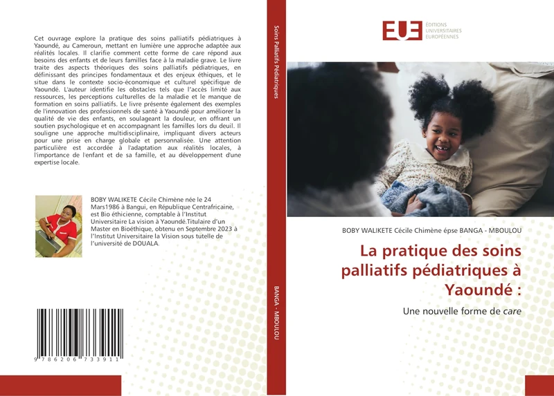 La pratique des soins palliatifs pédiatriques à Yaoundé :: Une nouvelle forme de care