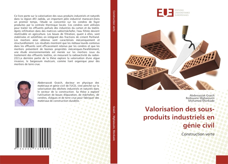 Valorisation des sous-produits industriels en génie civil: Construction verte