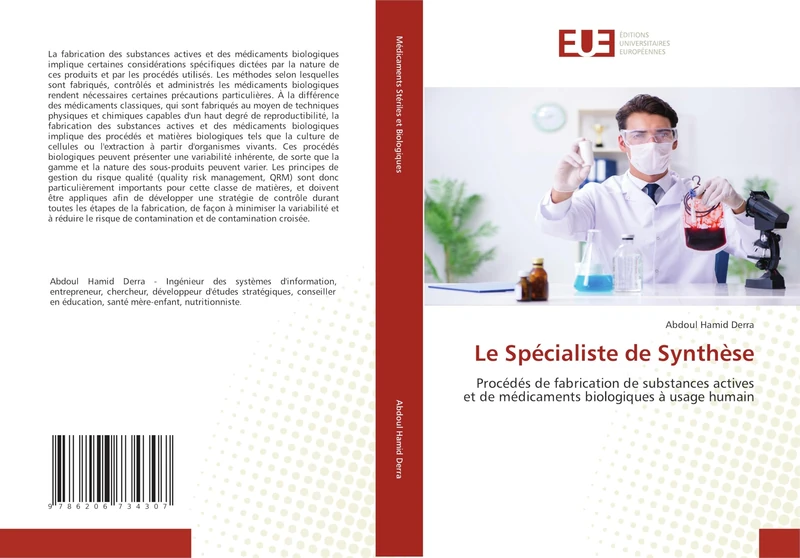 Le Spécialiste de Synthèse: Procédés de fabrication de substances actives et de médicaments biologiques à usage humain - Image 1