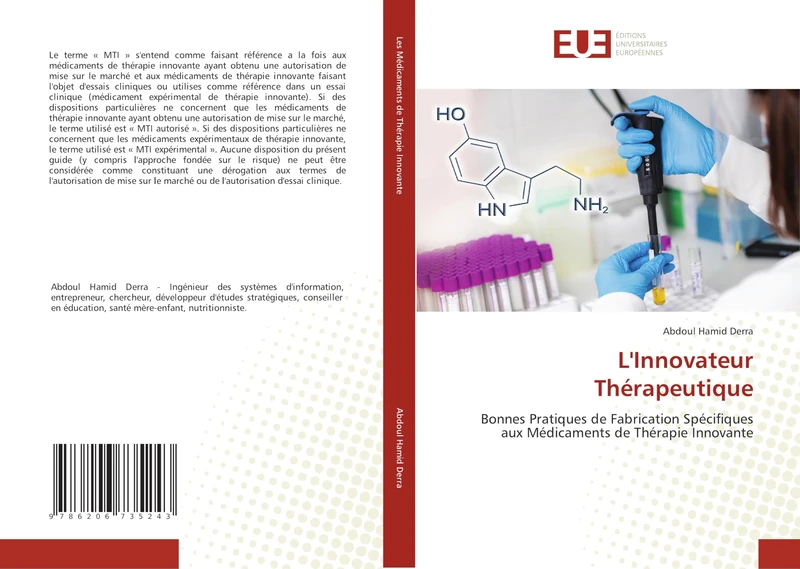 L'Innovateur Thérapeutique: Bonnes Pratiques de Fabrication Spécifiques aux Médicaments de Thérapie Innovante