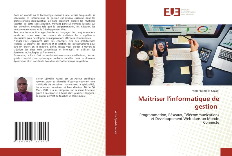 Maîtriser l'informatique de gestion: Programmation, Réseaux, Télécommunications et Développement Web dans un Monde Connecté